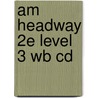 Am Headway 2e Level 3 Wb Cd door Liz Soars