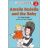 Amelia Bedelia and the Baby door Peggy Parish