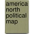 America North Political Map