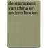 De maradona van China en andere landen