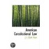 American Constitutional Law