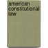 American Constitutional Law