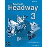 American Headway 3 Workbook door Liz Soars