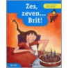 Zes, zeven...Brit!
