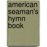 American Seaman's Hymn Book by Noah Davis