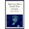American Space, Jewish Time by Stephen J. Whitfield