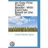 An Easy First French Reader door Louis Charles Syms