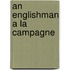 An Englishman a la Campagne