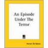 An Episode Under the Terror door Honoré de Balzac