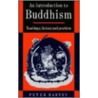 An Introduction To Buddhism door Peter Harvey