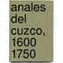 Anales del Cuzco, 1600 1750