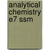 Analytical Chemistry E7 Ssm by Skoog