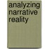 Analyzing Narrative Reality