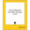 Ancient Mysteries Described door William Hone