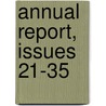 Annual Report, Issues 21-35 door Providence Athenaeum