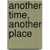 Another Time, Another Place door Zane