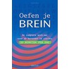 Oefen je brein in 10 minuten per dag by Gene D. Moore