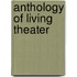 Anthology of Living Theater