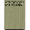 Anthroposophy And Astrology door Elisabeth Vreede