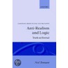 Anti-realism & Logic Cllp C door Neil Tennant