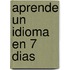 Aprende un Idioma en 7 Dias