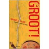 Groot!