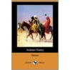 Arabian Poetry (Dodo Press) by Authors Various