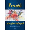 Perceval en het geheim van de graal