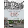 Around Hockley Through Time door Ted Rudge