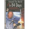 Around the World in 84 Days door David Shayler