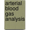 Arterial Blood Gas Analysis door M.D. Anup A.B.