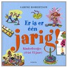 Er is er een jarig!