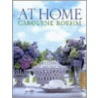 At Home With Carolyne Roehm door Melissa Davis