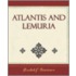 Atlantis And Lemuria - 1911