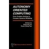 Autonomy Oriented Computing door XiaoLong Jin