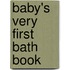 Baby's Very First Bath Book