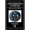 Barbarians To New Men Ocm C door Emma Dench