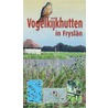 Vogelkijkhutten in Fryslân