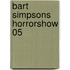 Bart Simpsons Horrorshow 05