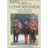Basic Call To Consciousness