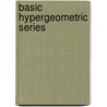 Basic Hypergeometric Series door Mizan Rahman