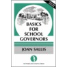 Basics For School Governors door Joan Sallis