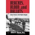 Beaches, Blood, and Ballots