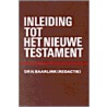 Inleiding tot het nieuwe testament by A.F.J. Klijn