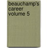Beauchamp's Career Volume 5 door George Meredith
