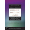Becoming a Strategic Leader door Richard L. Hughes