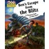 Ben's Escape From The Blitz