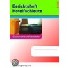 Berichtsheft Hotelfachleute door Onbekend