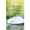 Berührt von deinem Schmerz by Antje Sabine Naegeli