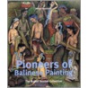Pioneers of Balinese painting